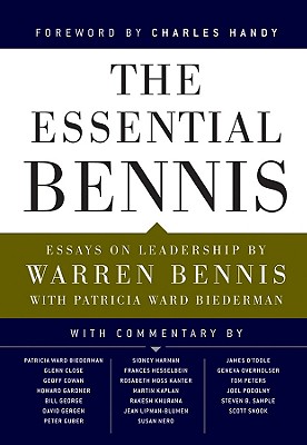 The Essential Bennis - Bennis, Warren, and Biederman, Patricia Ward