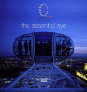 The Essential Eye: British Airways London Eye