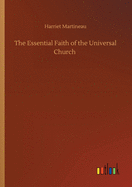 The Essential Faith of the Universal Church