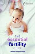 The Essential Fertility Guide