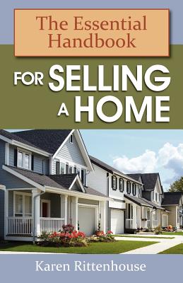 The Essential Handbook for Selling a Home - Rittenhouse, Karen