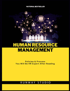 The Essential Handbook Human Resource Management: Policies & Process