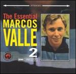 The Essential Marcos Valle, Vol. 2