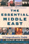 The Essential Middle East: A Comprehensive Guide