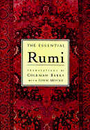 The Essential Rumi - Barks, Coleman, and Moyne, John, and Arberry, Arthur John