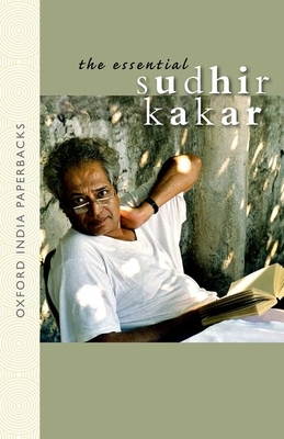 The Essential Sudhir Kakar OIP - Kakar, Sudhir, Professor