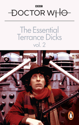 The Essential Terrance Dicks Volume 2 - Dicks, Terrance
