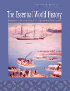 The Essential World History, Volume II: Since 1400 - Duiker, William J, and Spielvogel, Jackson J, PhD