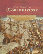 The Essential World History - Duiker, William J, and Spielvogel, Jackson J, PhD