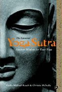 The Essential Yoga Sutra: Ancient Wisdom for Your Yoga