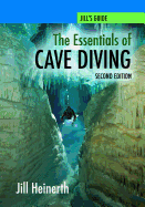 The Essentials of Cave Diving - Second Edition