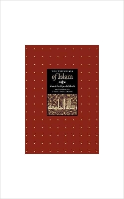 The Essentials of Islam - Zayn, Ahmad Ibn, and Fredericks, Abdulaziz Ahmad (Translated by)