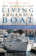 The Essentials of Living Aboard a Boat: The Definitive Guide for Liveaboards