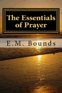 The Essentials of Prayer