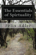The Essentials of Spirtuality