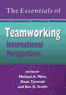 The Essentials of Teamworking: International Perspectives