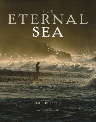 The Eternal Sea - Plisson, Philip