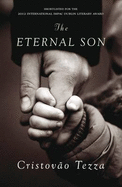 The Eternal Son: A Novel