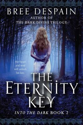 The Eternity Key - DeSpain, Bree