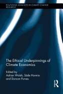 The Ethical Underpinnings of Climate Economics