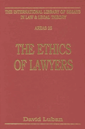 The ethics of lawyers