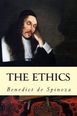 The Ethics - de Spinoza, Benedict, and Elwes, R H M (Translated by)