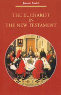 The Eucharist in New Testament