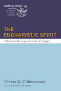 The Eucharistic Spirit
