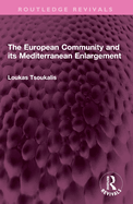 The European Community and Its Mediterranean Enlargement