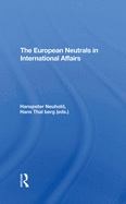 The European Neutrals In International Affairs