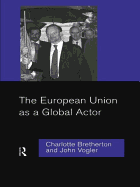 The European Union as a Global Actor