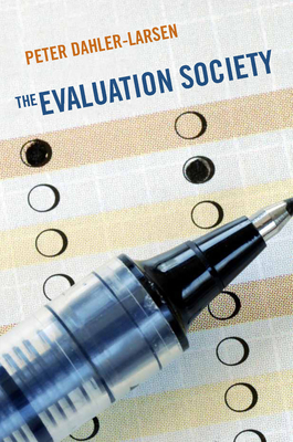 The Evaluation Society - Dahler-Larsen, Peter