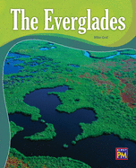 The Everglades: Leveled Reader Emerald Level 26