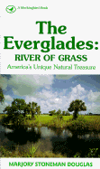 The Everglades: River of Grass