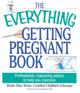 The Everything Getting Pregnant Book