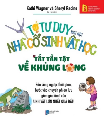 The Everything Kids' Dinosaurs Book - Wagner, Kathi