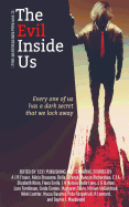 The Evil Inside Us
