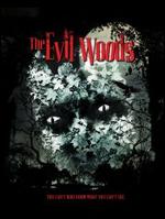 The Evil Woods - Aaron Harvey