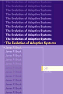 The Evolution of Adaptive Systems: The General Theory of Evolution