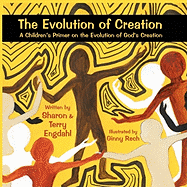 The Evolution of Creation