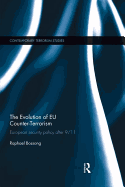 The Evolution of EU Counter-Terrorism: European Security Policy after 9/11