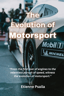 The Evolution of Motorsport