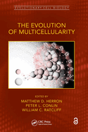 The Evolution of Multicellularity