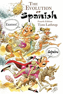 The Evolution of Spanish