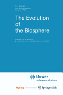 The evolution of the biosphere