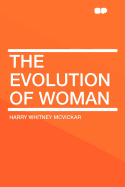 The Evolution of Woman