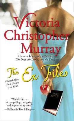 The Ex Files - Murray, Victoria Christopher