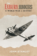 The Exbury Junkers: A World War Two Mystery