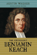The Excellent Benjamin Keach (Hc)