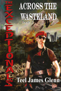 The Exceptionals Book 2: Across the Wasteland